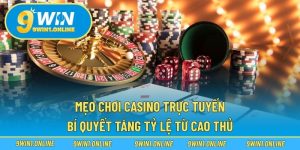mẹo chơi casino trực tuyến