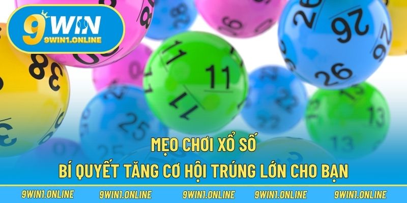 Mẹo chơi xổ số