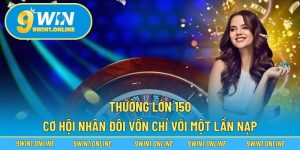 Thưởng Lớn 150